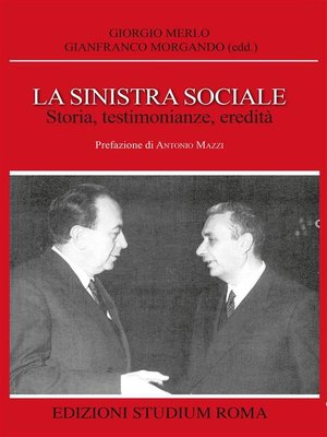cover image of La sinistra sociale. Storia, testimonianze, ereditità